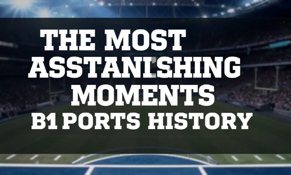 The Most Astonishing Moments in Sports History