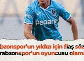 Trabzonspor’un yıldızı için flaş sözler – Transfer dedikoduları! news-04122024-114357