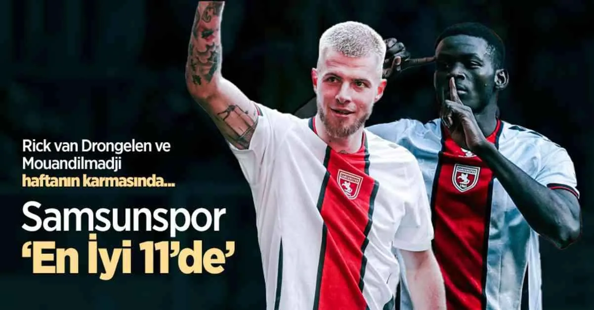 Rick van Drongelen ve Mouandilmadji Samsunspor ‘En İyi 11’ Karmasında news-04122024-122811