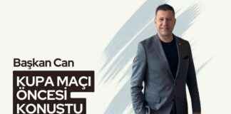 Başkan Can Kupa Maçı Öncesi Açıklamaları news-04122024-135345