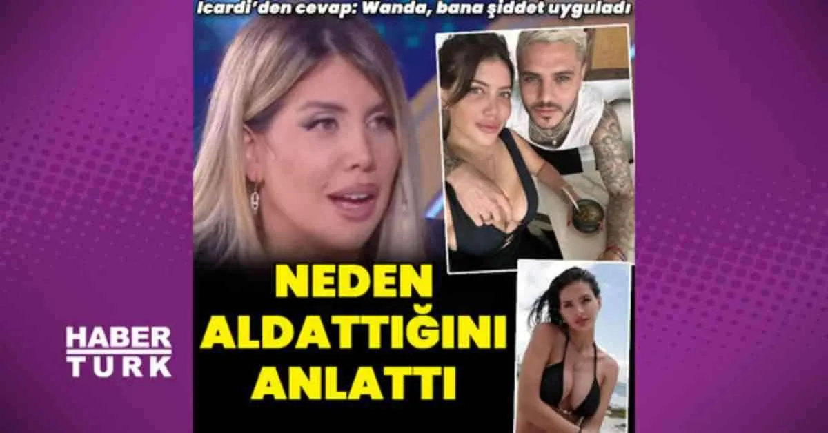 Wanda Nara, Galatasaray’ın Mauro Icardi’yi Neden Aldattığını Açıkladı – Magazin Gelişmeleri news-04122024-142710